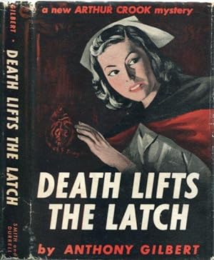 Death Lifts Latch (An Arthur Crook Mystery)