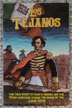 LOS TEJANOS (Fantagraphics Pub.; 1982; RARE Graphic Novel / Trade Paperback) The True Story of Ju...