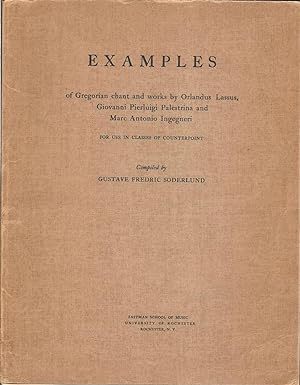 Examples of Gregorian Chant & Works by Orlandus Lassus