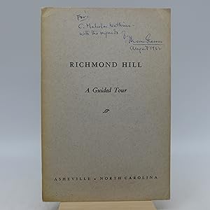 Richmond Hill: A Guided Tour (Signed First Edition)