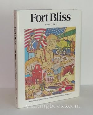 Fort Bliss: An Illustrated History