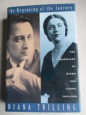 The Beginning of the Journey: The Marriage of Diana and Lionel Trilling