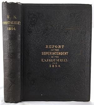Report of the superintendent of the coast survey : showing the progress of the survey during the ...