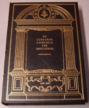 De Curtorum Chirurgia Per Insitionem (Classics of Medicine Library)