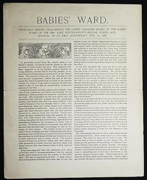 Babies' Ward: Physician's Report, read before the Ladies' Auxiliary Board of the Babies' Ward of ...