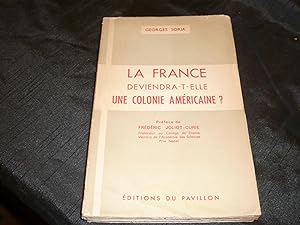 La France Deviendra-T-Elle Une Colonie Américaine ?