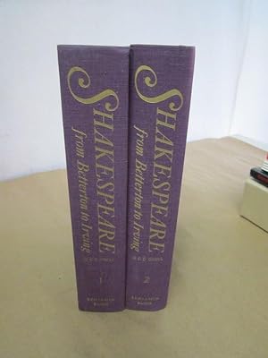 Shakespeare: From Betterton to Irving (2 volumes)