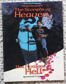 Swords of Heaven, The Flowers of Hell (Heavy Metal Presents Michael Moorcock's)