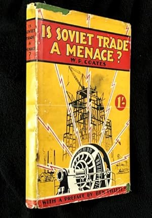 Is Soviet Trade a Menace?