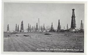 Postcard: "Signal Hill Oil Wells, Long Beach, Calif. 400"