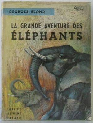 La grande aventure des éléphants
