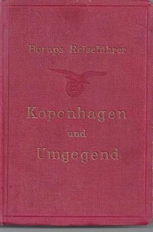 Kopenhagen und Umgegend. Handbuch für Reisende. Mit 2 Karten ( die nicht vorhanden sind ! )