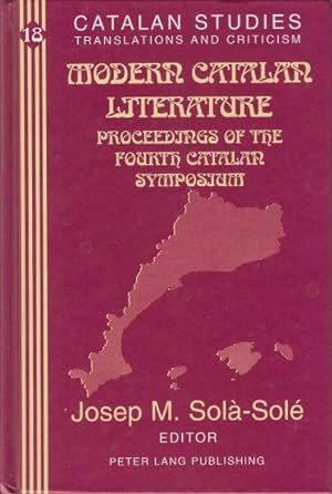 Modern Catalan Literature Proceedings of the Fourth Catalan Symposium
