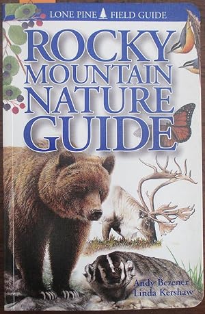 Rocky Mountain Nature Guide (Lone Pine Field Guide)