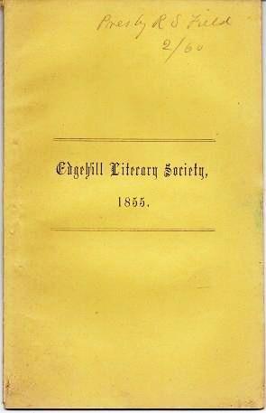 AN ADDRESS AT THE ANNIVERSARY EXERCISES OF THE LITERARY SOCIETY, AT EDGEHILL SCHOOL, PRINCETON, N...