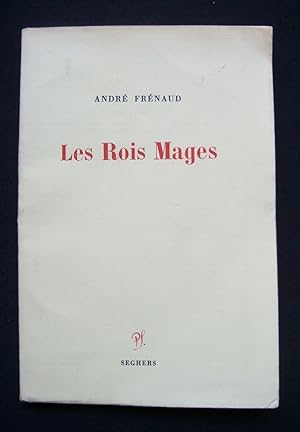Les Rois Mages - Poèmes (1938-1943) -