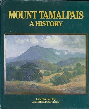 Mount Tamalpais: A History