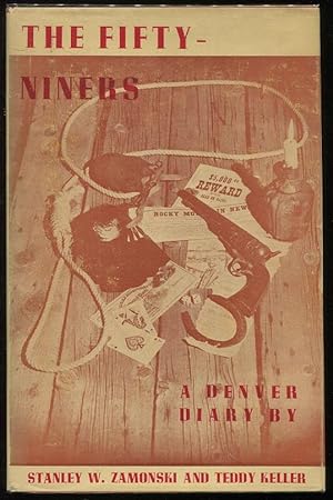 The Fifty-Niners; A Denver Diary