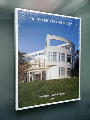 The Modern House Today