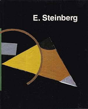 Eduard Steinberg: At attempt at a monograph