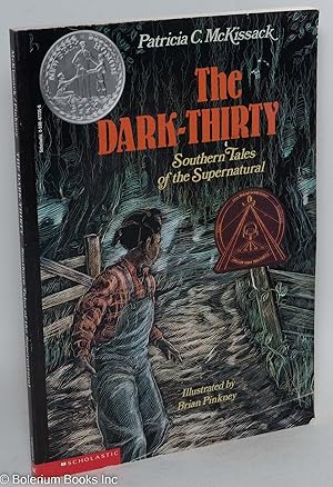 The dark-thirty: Southern tales of the supernatural