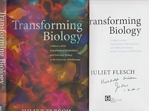Transforming Biology: A History of the Department of Biochemistry and Molecular Biology at the Un...