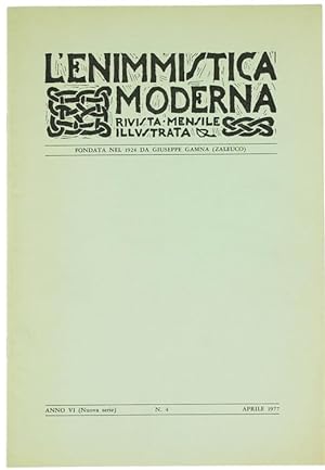 L'ENIMMISTICA MODERNA, Rivista mensile illustrata. Anno VI-1977 - N. 4.: