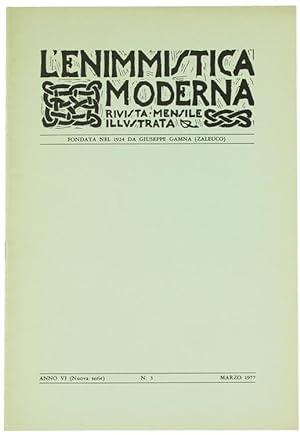 L'ENIMMISTICA MODERNA, Rivista mensile illustrata. Anno VI-1977 - N. 3.: