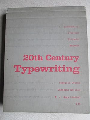 20th Century Typewriting. Complete Course: Canadian Edition