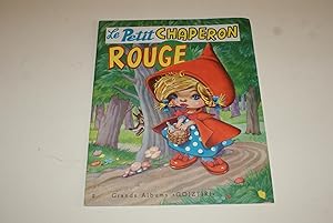 Le Petit Chaperon Rouge. Illustré par GUTMAGA. [Grands Albums "GOIZTIRI", Bayonne, 1964]. État Qu...