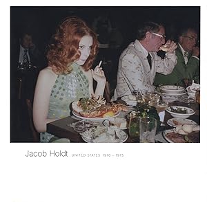 Jacob Holdt: United States 1970-1975