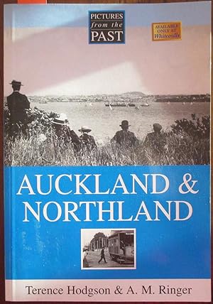 Auckland & Northland: Pictures From the Past