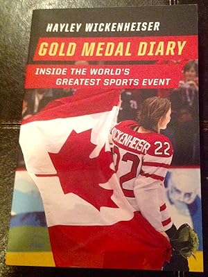 Gold Medal Diary: Inside the World's Greatest Sports Event