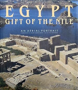 Egypt: Gift of the Nile: An Aerial Portrait