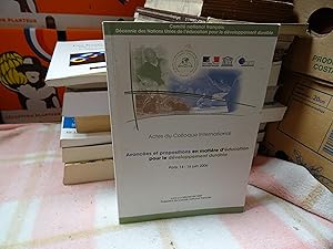 Actes Du Colloque International Avancées Et Propositions En Matière D'Education Pour Un Développe...