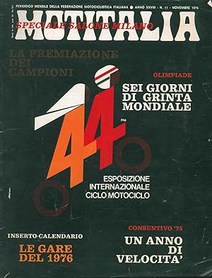 Motitalia. Periodico mensile della federazione motociclistica italiana. Anno XXVIII, n. 11, novem...