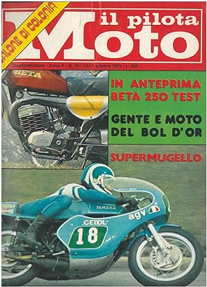 Il pilota moto. Quindicinale. Anno V, n. 19, 12/29 ottobre 1974