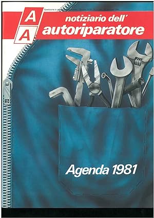 Notiziario dell autoriparatore, n° 1 - dic. '80 - gennaio 1981. Numero speciale: Agenda 1981