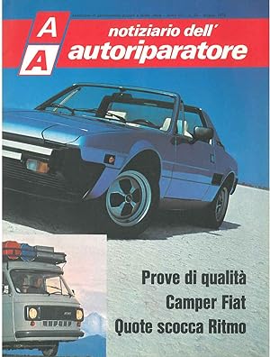 Notiziario dell autoriparatore, Anno VII - n° 30 - giugno 1979. Prove di qualità, Camper Fiat, qu...