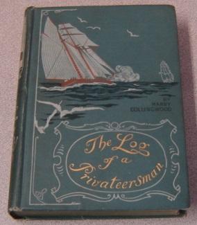 The Log Of A Privateersman
