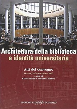 Architettura della biblioteca e identità universitaria