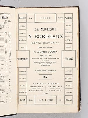 La Musique à Bordeaux. Revue Mensuelle. Seconde Année 1878 [ Edition originale ]