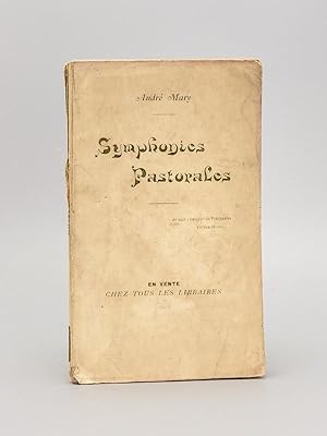 Symphonies Pastorales [ Livre dédicacé par l'auteur ]