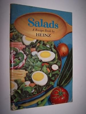 SALADS A Book of Recipes from the Heinz Home Economics Test Kitchens