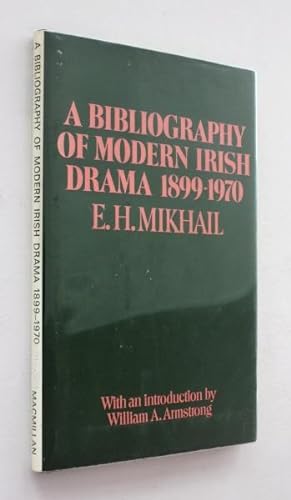 A Bibliography of Modern Irish Drama: 1899-1970