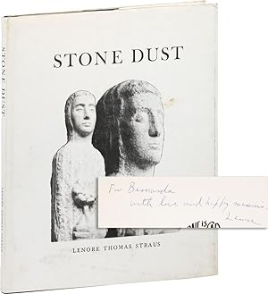 Stone Dust: The Autobiography of a Stone Carving [Limited Edition, Inscribed & Signed to Bernarda...