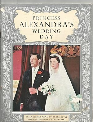 Princess Alexandra's Wedding Day