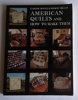 American Quilts and How to Make Them.