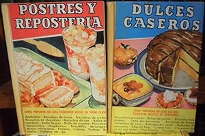 POSTRES Y REPOSTERÍA + DULCES CASEROS (2 libros)