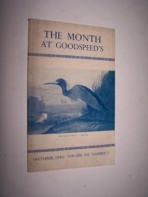 THE MONTH AT GOODSPEED'S. Vol. XII, No. 3, December 1940